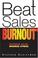 Cover of: Beat Sales Burnout