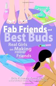 Cover of: Fab friends and best buds: real girls on making forever friends
