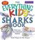 Cover of: Everything Kids' Sharks Book