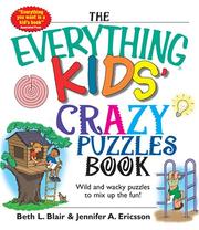 Cover of The Everything Kids' Crazy Puzzles Book by beth l. blair,jennifer a. ericsson