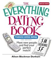 Cover of: The everything dating book: meet new people and find your perfect match!