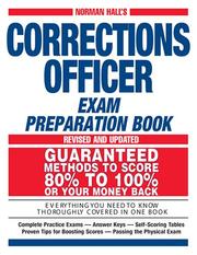 Cover of: Normal Hall's Corrections Officer Exam Preparation Book (Norman Hall's Corrections Officer Exam Preparation Book)