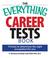 Cover of: The Everything Career Tests Book