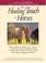 Cover of: The Healing Touch of Horses