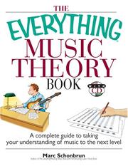 Cover of: The Everything Music Theory Book by Marc Schonbrun