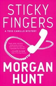 Cover of: Sticky Fingers by Morgan Hunt