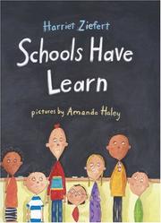 Cover of: Schools have learn