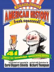 Cover of: Brainjuice: American History, Fresh Squeezed! by Carol Diggory Shields