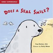 Cover of: Does a Seal Smile? (Early Experiences)