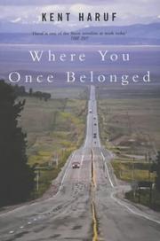 Cover of: Where You Once Belonged by Kent Haruf