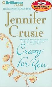 Cover of: Crazy For You by Jennifer Crusie