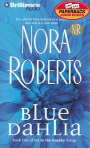 Cover of: Blue Dahlia (In the Garden) by Nora Roberts