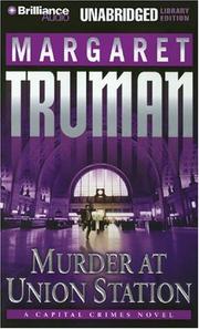 Cover of: Murder at Union Station (Capital Crimes) by Margaret Truman