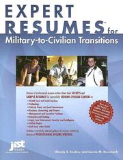 Expert resumes for military-to-civilian transitions by Wendy S. Enelow