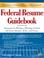 Cover of: Federal Resume Guidebook: Strategies for Writing a Winning Federal Electronic Resume, KSAs, and Essays (Federal Resume Guidebook: Write a Winning Federal ... Write a Winning Federal Resume to Get in)