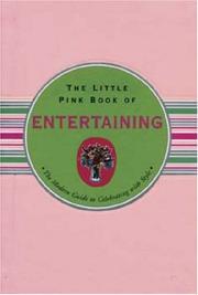 Cover of: The Little Pink Book of Entertaining by Heather Zschock
