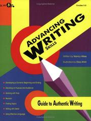 Cover of: Advancing Writing Skills: A Guide to Authentic Writing