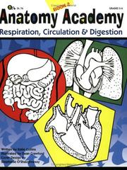 Cover of: Anatomy Academy Book 2: Respiration, Circulation, and Digestion (Anatomy Academy)