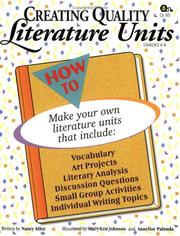 Cover of: Creating Quality Literature Units: How to Make Your Own Literature Units