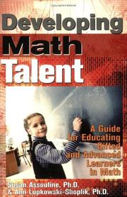 Cover of: Developing math talent: a guide for educating gifted and advanced learners in math