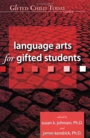 Cover of: Language arts for gifted children by edited by Susan K. Johnsen and James Kendrick.