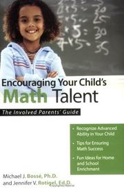 Encouraging your child's math talent by Michael J. Bossé, Michael J., Ph.D. Bosse, Jennifer V. Rotigel
