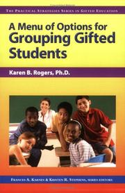 Cover of: A Menu of Options for Grouping Gifted Students by Karen Rogers