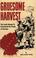 Cover of: Gruesome Harvest