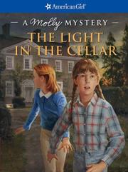 Cover of: The Light in the Cellar by Sarah Masters Buckey