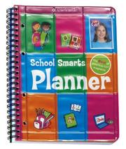 Cover of: School Smarts Planner (American Girl Library) by American Girl