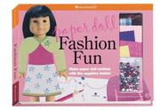 Cover of: Paper Doll Fashion Fun: Designer Sketchbook (American Girl Library)