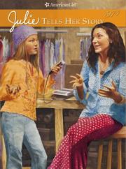 Cover of: Julie Tells Her Story (American Girls Collection) by Megan McDonald