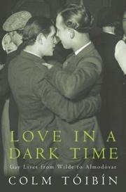 Cover of: Love in a Dark Time by Colm Tóibín