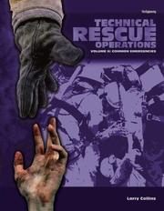 Cover of: Technical Rescue Operations: Common Emergencies (Technical Rescue Operations)
