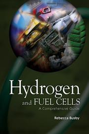 Hydrogen and fuel cells by Rebecca L. Busby