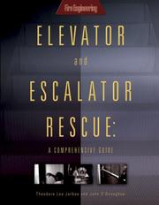 Elevator and escalator rescue by John O'Donoghue, Theodore Lee Jarboe, John J. ODonoghue