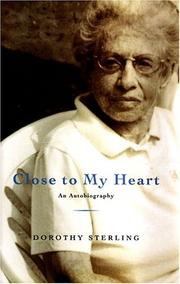 Cover of: Close to my heart: an autobiography