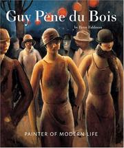 Cover of: Guy Pene Du Bois: Painter of Modern Life