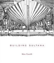 Building Sultana by Marc Castelli
