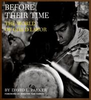 Cover of: Before Their Time: The World of Child Labor