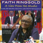 Faith Ringgold by Curlee Raven Holton, Faith Ringgold