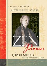 Cover of: Zen Pioneer: The Life and Works of Ruth Fuller Sasaki