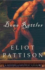 Cover of: Bone Rattler: A Mystery of Colonial America