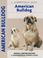 Cover of: American Bulldog (Comprehensive Owner's Guide) (Comprehensive Owner's Guide)