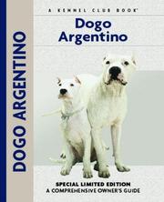 Cover of: Dogo Argentino | Joseph Janish
