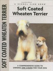 Cover of: Soft Coat Wheaten Terrier by Juliette Cunliffe