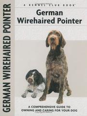 Cover of: German Wirehaired Pointer (Comprehensive Owners Guide) | Ute Wand