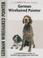 Cover of: German Wirehaired Pointer (Comprehensive Owners Guide)