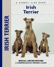 Cover of: Irish Terrier: A Comprehensive Owner's Guide (Kennel Club Dog Breed Series)