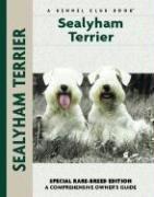 Cover of: Sealyham Terrier: Special Rare-breed Edition (Comprehensive Owners Guides)